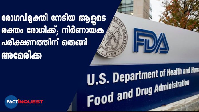 FDA will allow doctors to treat critically ill coronavirus patients with blood from survivors