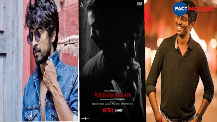 Tamil film ''Andhaghaaram'' to release on Netflix next month