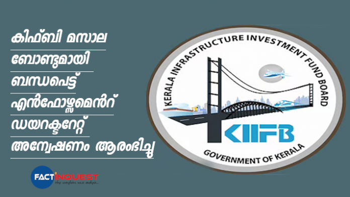 ED began an investigation into Kiifb Masala bond